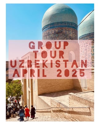 Uzbekistan Group Experience image on Nomad Stays